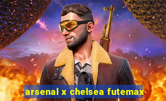 arsenal x chelsea futemax